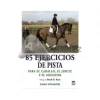85 Ejercicios de Pista para El Caballo, El Jinete y El Monitor-Alvarez Online