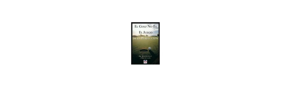 Libro El Golf No Es El Juego de La Perfeccion-Alvarez Discount