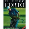 Libro El Juego Corto-Alvarez Hot